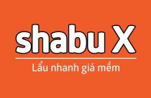 Shabu X - Lẩu nhanh giá mềm