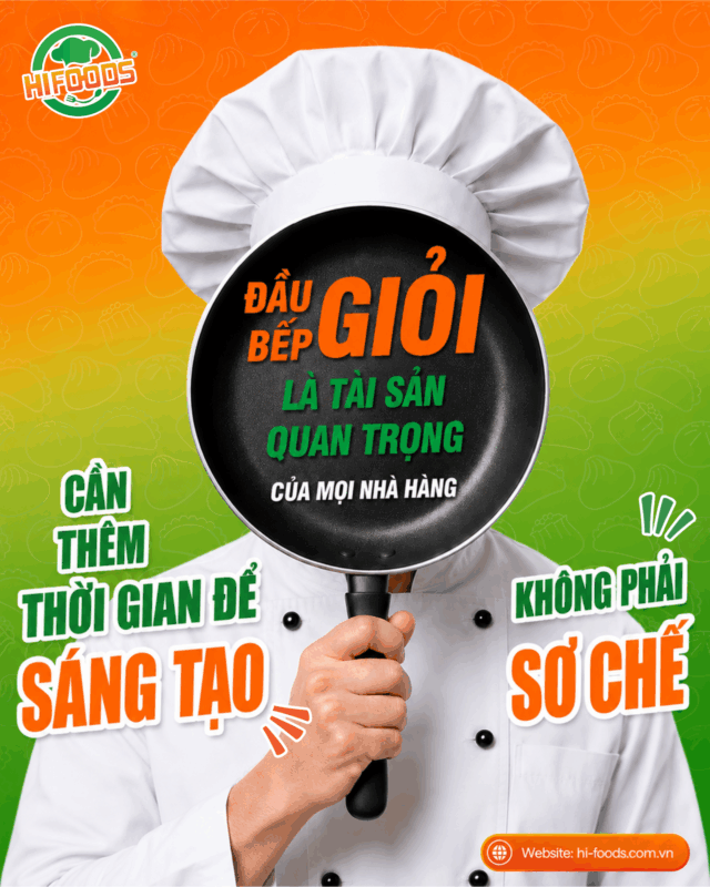 Đầu bếp hãy làm điều họ giỏi nhất: sáng tạo món ăn, không phải lặp lại công việc có thể chuẩn hóa.