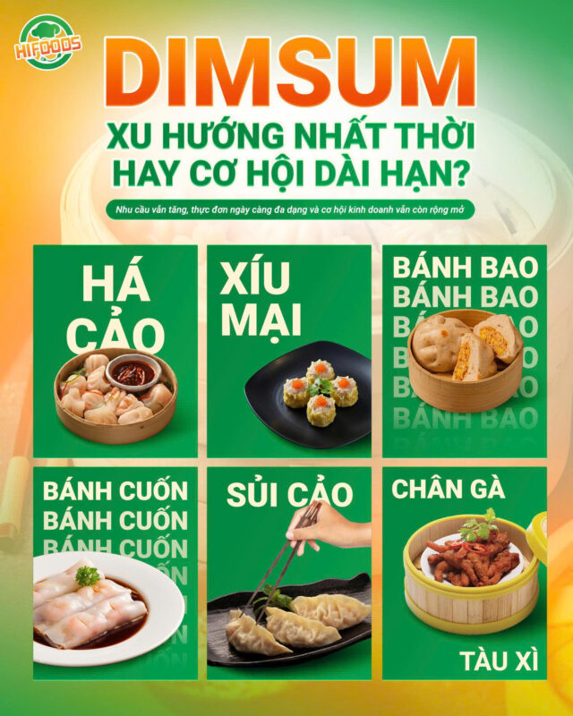 Dimsum có thể bắt đầu từ một xu hướng, nhưng chính khả năng thích ứng và vận hành hiệu quả mới tạo nên cơ hội tăng trưởng dài hạn.