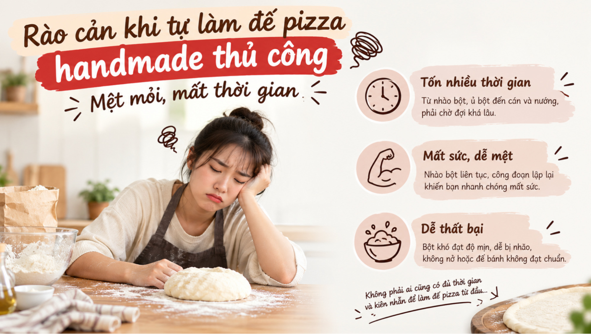 Rủi ro khi tự làm đế pizza handmade thủ công